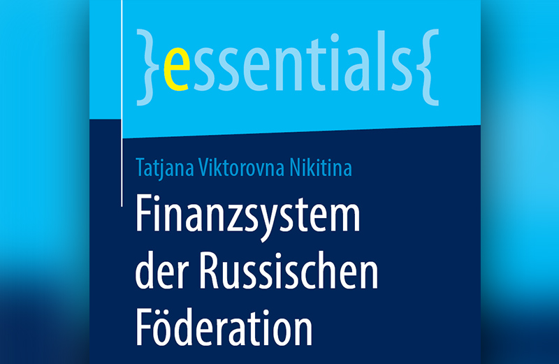 Prof. Dr. Tatjana Nikitina - Finanzsystem der Russischen Förderation