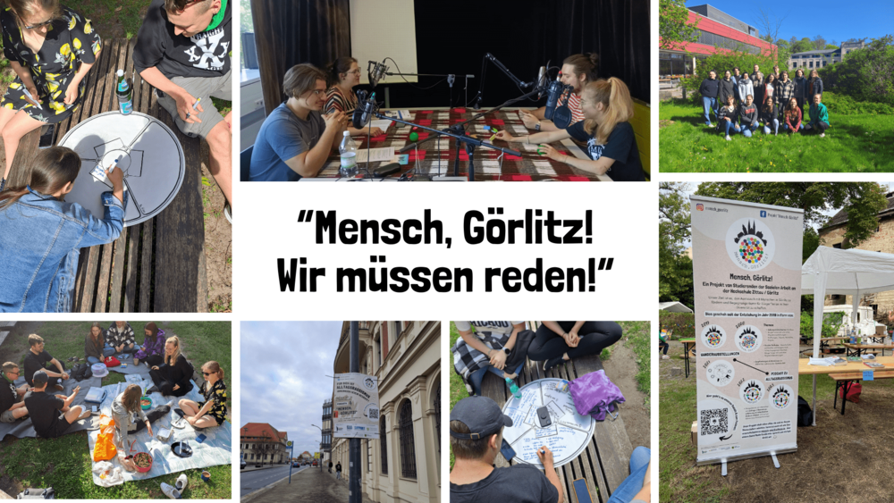 Eine Kollage aus Bildern der studentischen Gruppe wie Gruppenbild vor der Mensa in Görlitz und ein Roll-up auf einer Wiese.