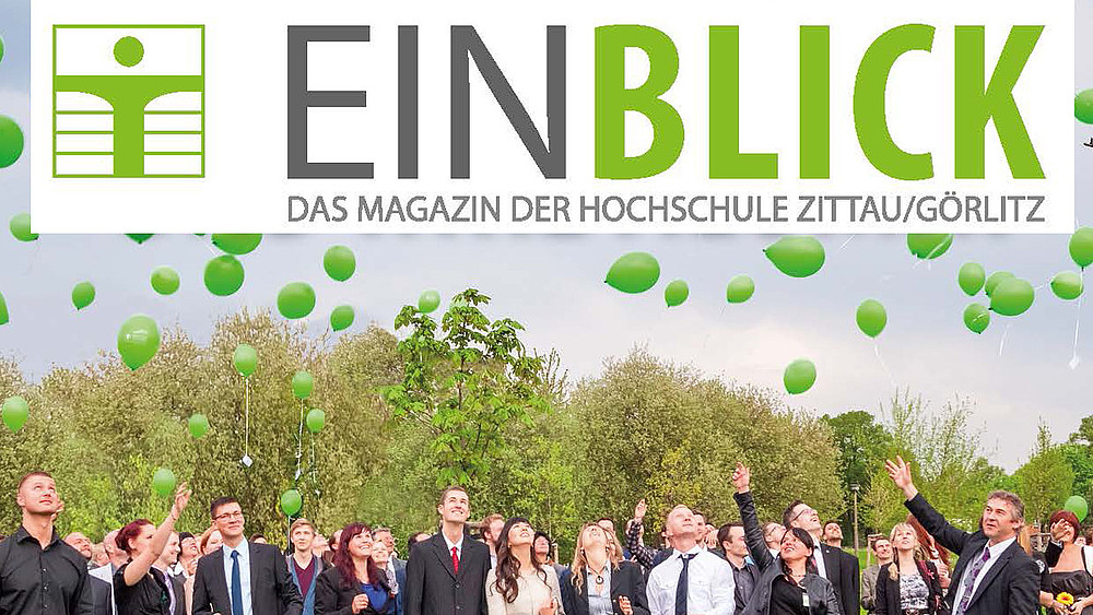 Eine neue Ausgabe des Hochschulmagazins "Einblick" ist erschienen